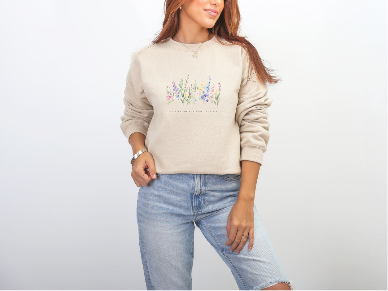 To Live for the Hope of it All.