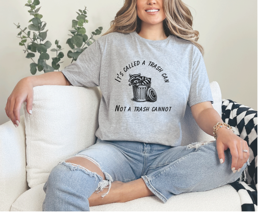 It's a Trash Can, Not a Trash Cannot